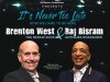 It's Never Too Late - Brenton  West & Raj Bisram